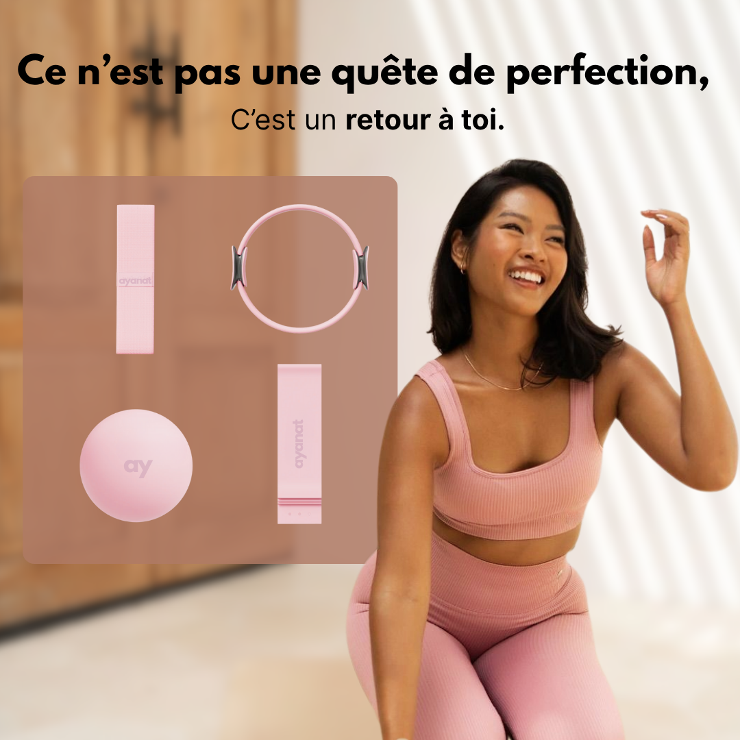 Kit Pilates Ayanat — Reconnexion
